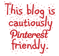 This blog is cautiously Pinterest friendly.