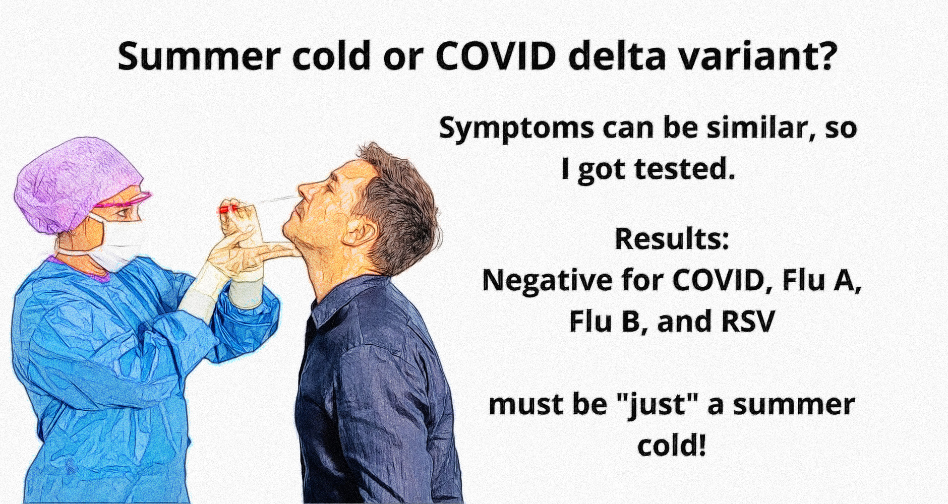 Summer cold or delta COVID?